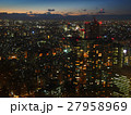 都心のビル街（都庁展望台）～夕暮れと夜の間～ 27958969