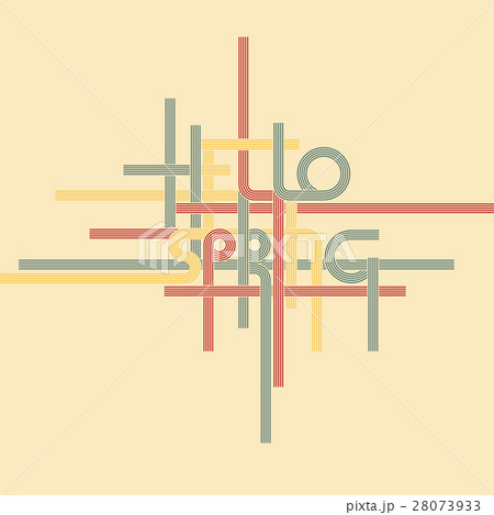 Vector typography background, phrase Hello Spring Vector typography background, phrase Hello Spring 28073933