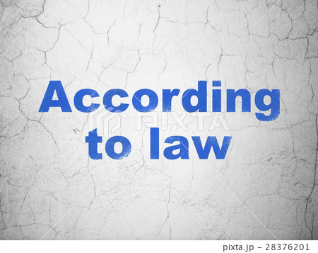 Law concept: According To Law on wall background 28376201