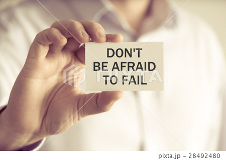 DONT BE AFRAID TO FAIL message card DONT BE AFRAID TO FAIL message card 28492480