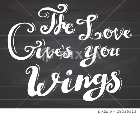 Lettering quote love gives you wings.  28526513