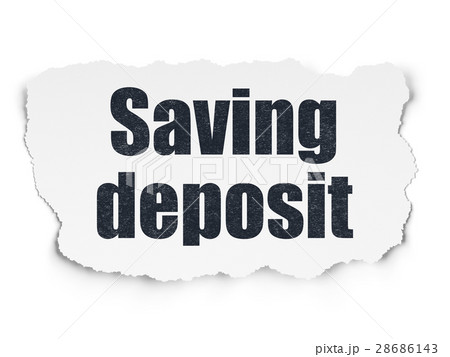Money concept: Saving Deposit on Torn Paper Money concept: Saving Deposit on Torn Paper 28686143