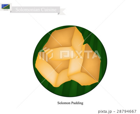 Solomon Pudding, A Traditional Dessert of Solomon 28794667
