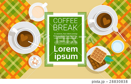 Coffee Cup Break Breakfast Drink Beverage Top View 28830838