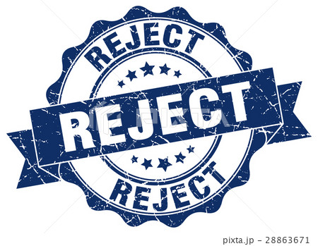 reject stamp. sign. seal reject stamp. sign. seal 28863671