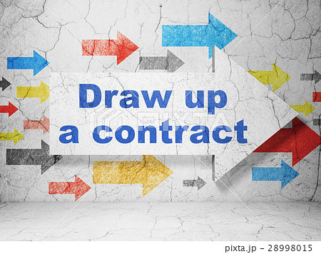 Law concept: arrow with Draw up A contract on 28998015