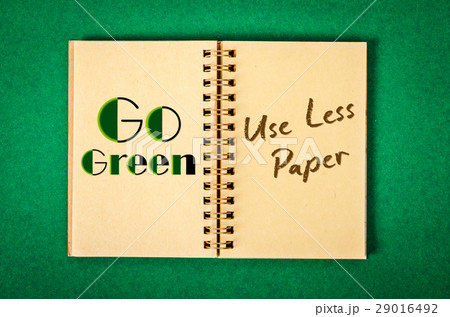 Go Green. Use Less Paper. 29016492