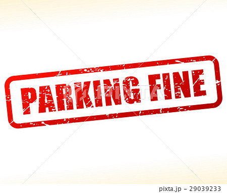 parking fine red text stamp parking fine red text stamp 29039233