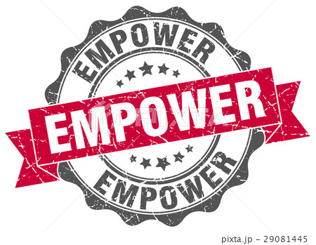 empower stamp. sign. seal empower stamp. sign. seal 29081445