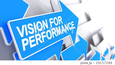 Vision For Performance - Message on Blue Arrow. 3D Vision For Performance - Message on Blue Arrow. 3D 29157289