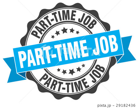 part-time job stamp. sign. seal part-time job stamp. sign. seal 29182436