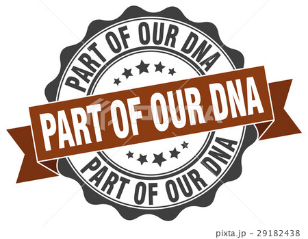 part of our dna stamp. sign. seal 29182438
