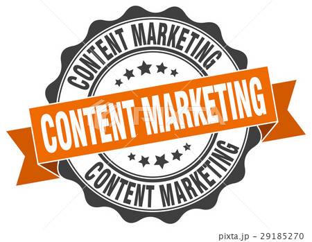 content marketing stamp. sign. seal content marketing stamp. sign. seal 29185270