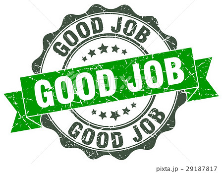 good job stamp. sign. seal 29187817