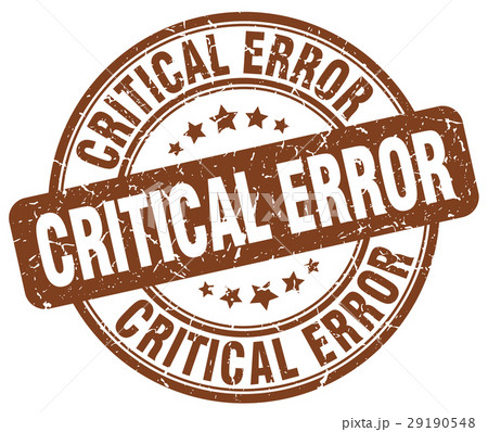 critical error brown grunge stamp critical error brown grunge stamp 29190548