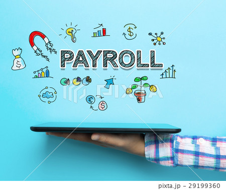 Payroll concept with a tablet Payroll concept with a tablet 29199360