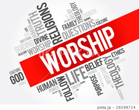 Worship word cloud collage 29299714