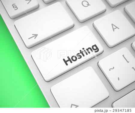 Hosting - Message on White Keyboard Key. 3D. Hosting - Message on White Keyboard Key. 3D. 29347185