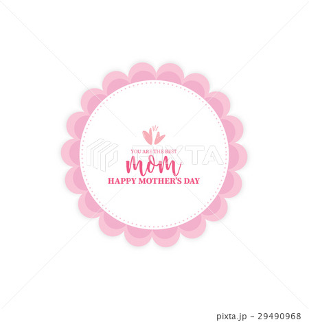 Happy mothers day Happy mothers day 29490968