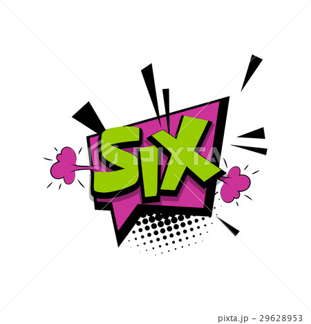 Colored comic text numbers six Colored comic text numbers six 29628953