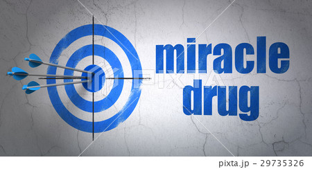 Health concept: target and Miracle Drug on wall 29735326