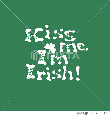 Kiss me, I am Irish. Lettering t-shirt design.  29766013