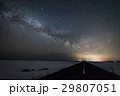 天の川と真っ直ぐな道 29807051