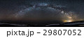 天の川パノラマ 29807052
