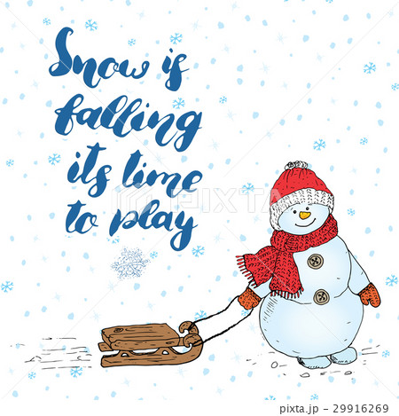 Winter season lettering quote about snow. vector 29916269