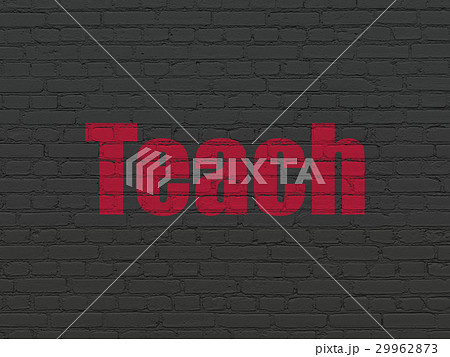 Education concept: Teach on wall background Education concept: Teach on wall background 29962873