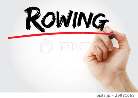 Hand writing Rowing with marker 29981065