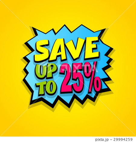 Sale super label discount Save 25 percent Sale super label discount Save 25 percent 29994259
