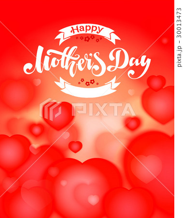 Happy Mothers Day Happy Mothers Day 30013473