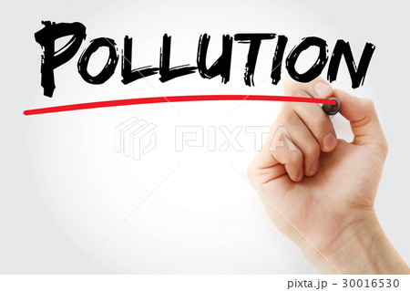 Hand writing Pollution with marker 30016530