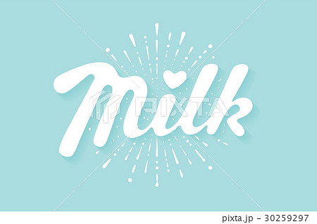 Lettering Milk and milk drop splash Lettering Milk and milk drop splash 30259297