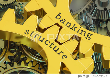 Banking Structure concept on the gearwheels 30279523