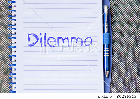 Dilemma write on notebook 30289515