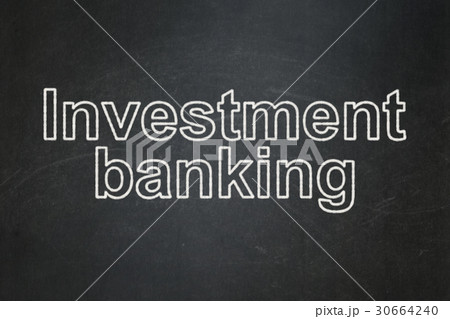 Money concept: Investment Banking on chalkboard 30664240