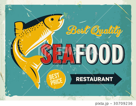 Grunge retro metal sign with seafood logo. Vintage 30709236