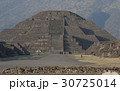 ティオティワカン　Teotihuacan　月のピラミッド 30725014