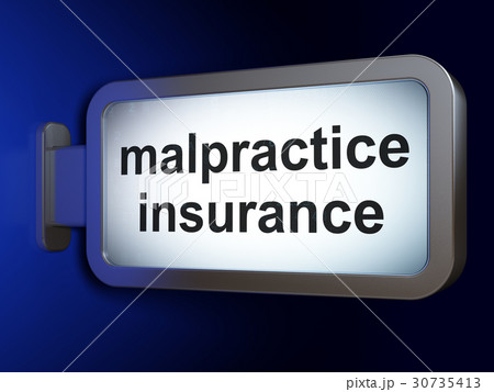 Insurance concept: Malpractice Insurance on 30735413