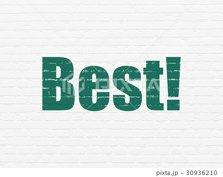 Finance concept: Best! on wall background Finance concept: Best! on wall background 30936210