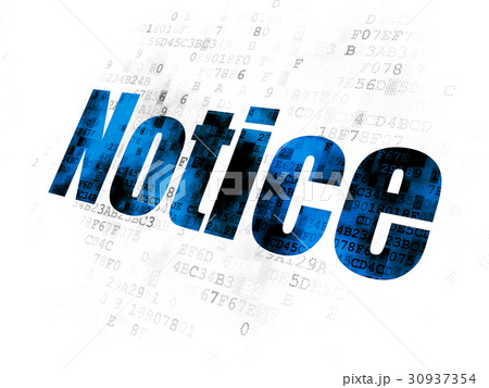 Law concept: Notice on Digital background Law concept: Notice on Digital background 30937354