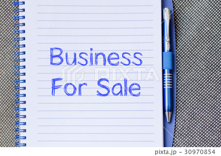 Business for sale write on notebook Business for sale write on notebook 30970854