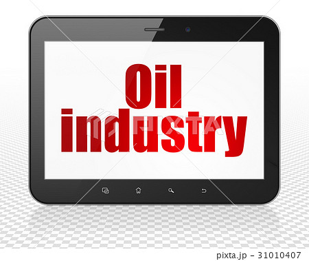 Industry concept: Tablet Pc Computer with Oil 31010407