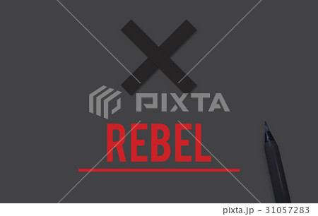 Rebel Revolution Protest Change Radical Strike Rebel Revolution Protest Change Radical Strike 31057283