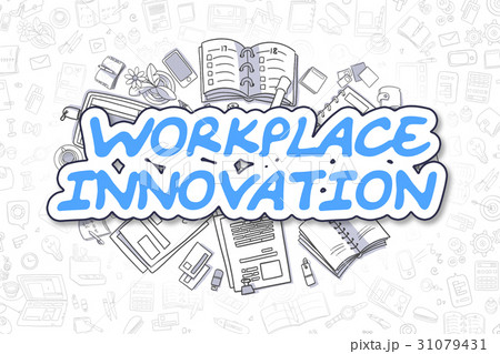 Workplace Innovation - Doodle Blue Word. Business 31079431