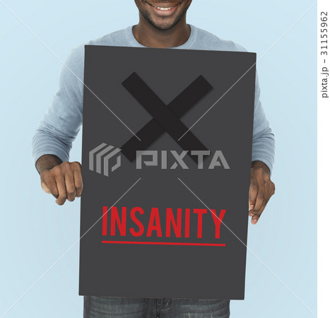 Insanity Mad Psyco Crazy Irresponsibility Mental Health 31155962