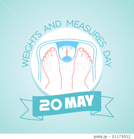 20 may Weights and Measures Day 31173012
