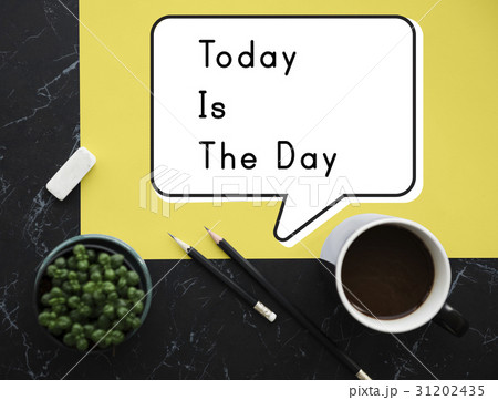 Today Beginning Inspiration Motivation Start Success Today Beginning Inspiration Motivation Start Success 31202435